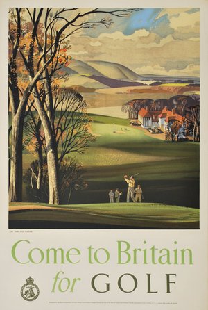 Come To Britain For Golf,c1948. Colour lithograph, signed in image lower right, 75.8 x 50cm