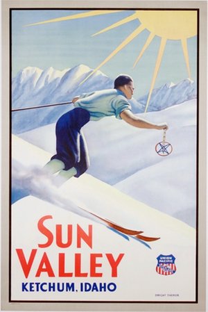 Sun Valley / Ketchum, Idaho / Union Pacific