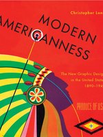 Poster book: Modern Americanness: The New Graphic Design in the United States 1890–1940