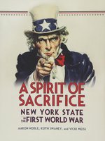 Poster book: A Spirit of Sacrifice: New York State in the First World War